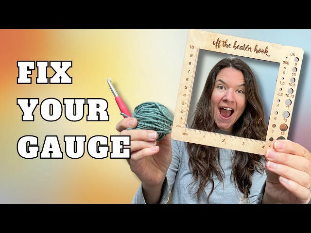 Crochet Gauge: The #1 Reason Your Projects Turn Out Wrong