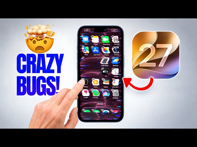iOS 27 - CRAZY iPhone BUGS!!!