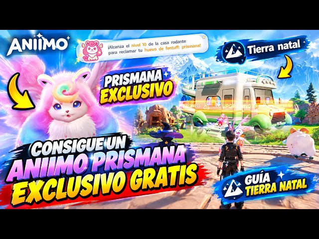 ¡CONSIGUE UN ANIIMO PRISMANA EXCLUSIVO GRATIS! 🔥 GUÍA TIERRA NATAL | ANIIMO