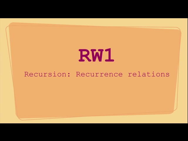 RW1-022: Recursion - Recurrence relations