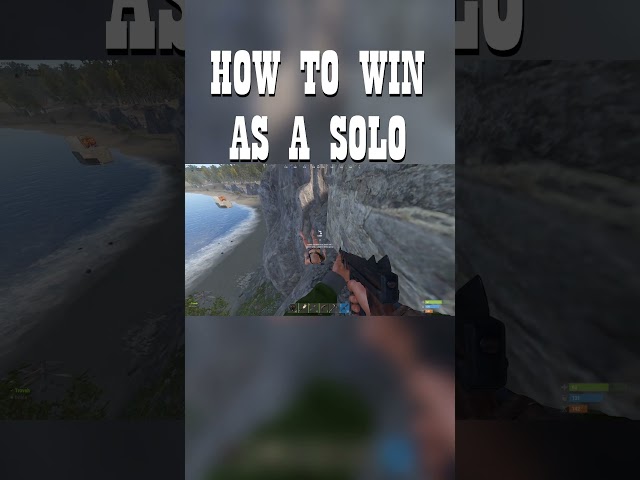 How to win as a solo in Rust