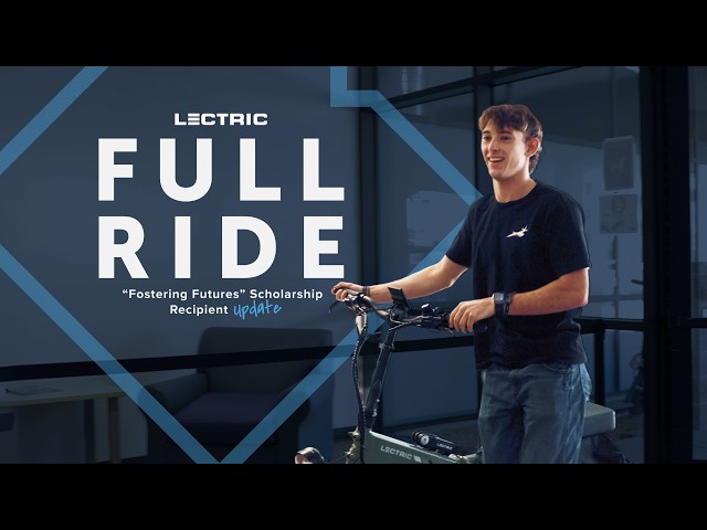 FULL RIDE: Lectric eBikes Scholarship Recipient Update