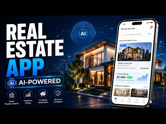 Real Estate App Development: 5 AI Features You Need in 2026