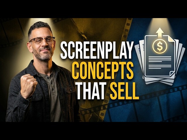 How to Build a Strong Screenplay Concept