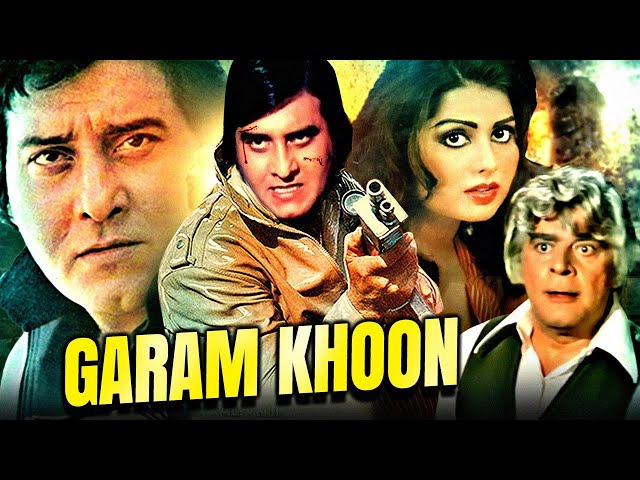 Garam Khoon Full Action Hindi Movie | गरम खून | Vinod Khanna, Ajit, Sulakshana Pandit, Bindu, Helen