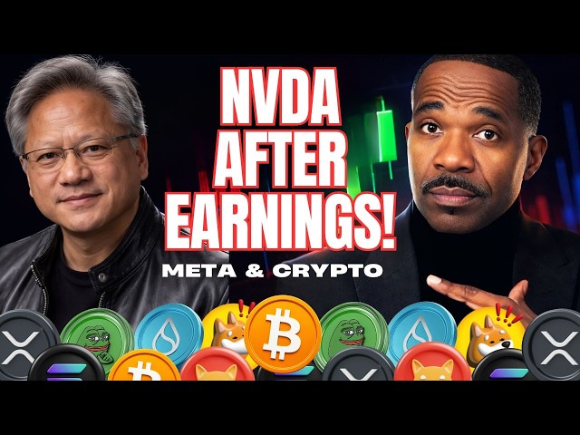 NVDA After Earnings + META & Crypto