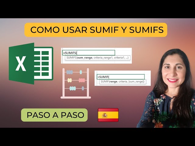 Como Usar el SUMIF y SUMIFS - Rapido y Facil!