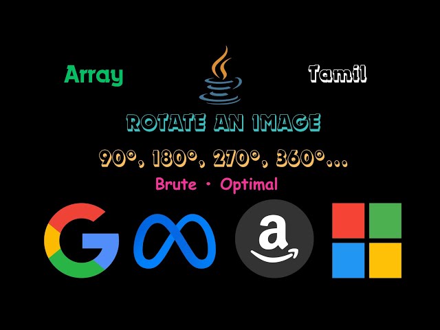 Matrix Rotation Explained | 90° 180° 270° | Coding | Java #coding #dsa #tamil #tle #interview