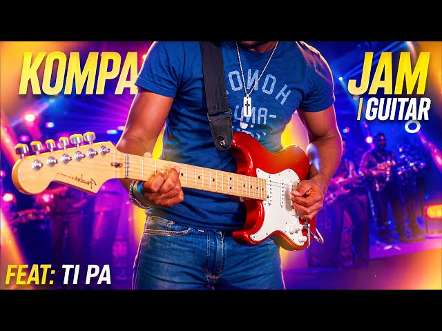 Kompa Jam Guitar | Feat: Ti Pa