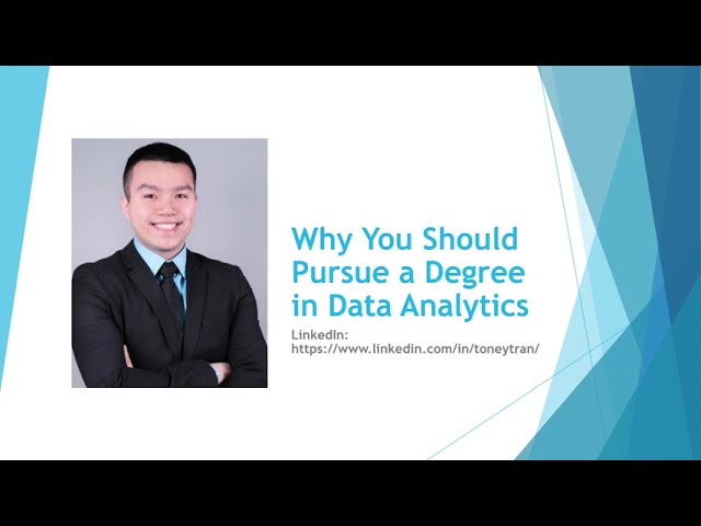 Why You Should Pursue a Degree in Data Analytics