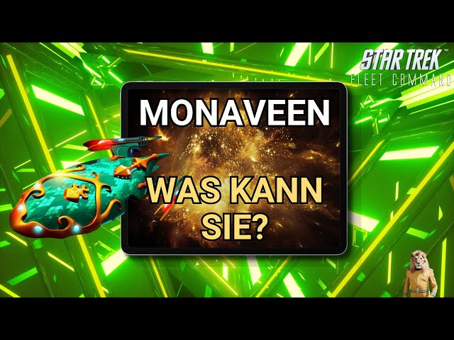 Monaveen | Wie spielt man Star Trek Fleet Command? | Outside Views STFC Deutsch