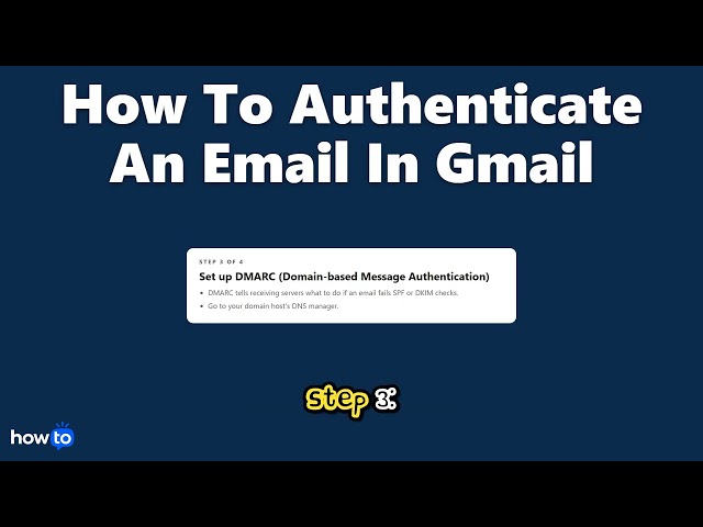 How to authenticate an email in gmail (Step by Step)
