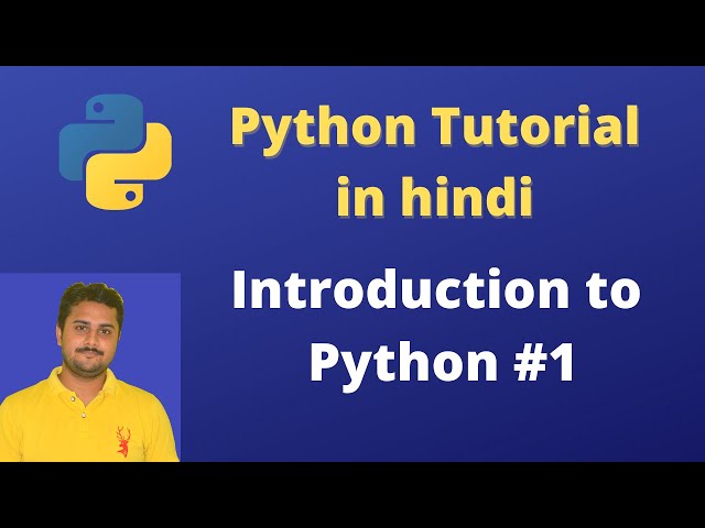 Introduction to Python | Python tutorial in Hindi #1