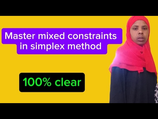 How to solve mixed constraints in simplex method | Big M method step - by -step