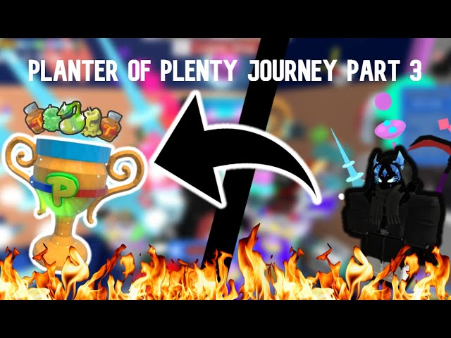 Journey to The Planter of Plenty (FINAL PART) | Bee Swarm Simulator