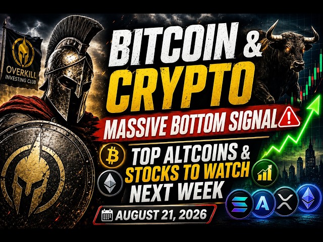 BITCOIN & CRYPTO MASSIVE BOTTOM SIGNAL 🚨 | Top Altcoins & Stocks to Watch Next Week | August 21