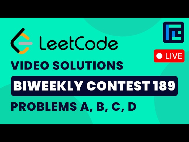 Leetcode Biweekly Contest 189 | Video Solutions - A to D | by Anirudh | TLE Eliminators