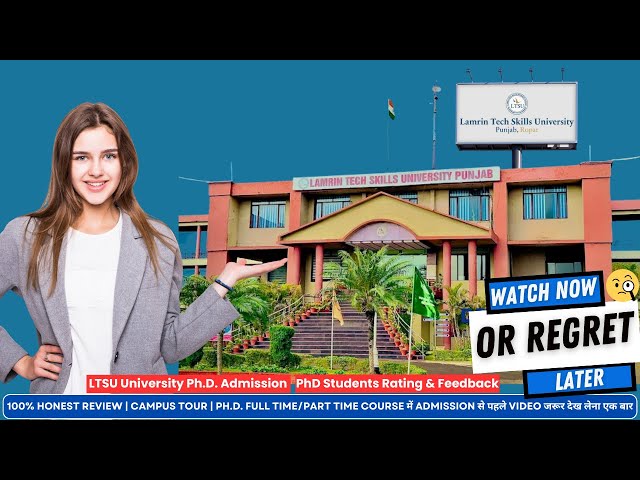 Lamrin University Ph.D. Admission Process Explained | Subjects, Fees, Scholarships & Honest Review