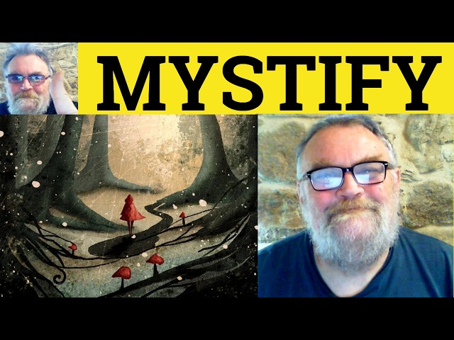 😎 Mystify Meaning - Mystify Defined - Mystify Definition - Mystify Defined - Mystify Examples