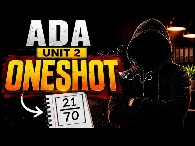 UNIT-2  Complete ONESHOT Of ADA 🤫 Get Good Marks Don’t forget RGPV B.Tech 