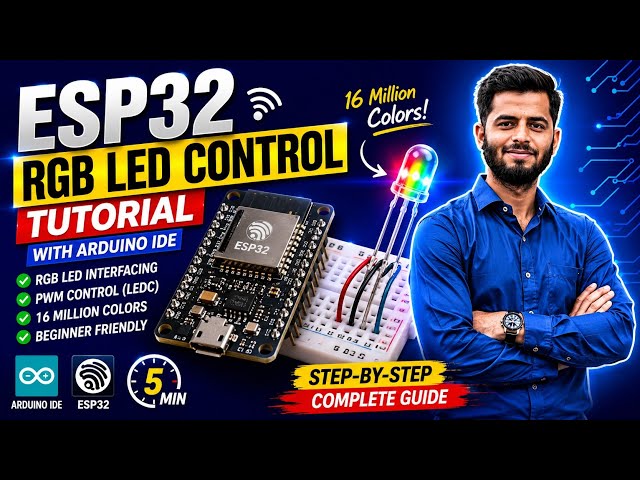 ESP32 RGB LED Control Tutorial | Control RGB LED with ESP32 (Arduino IDE) | Beginner Guide