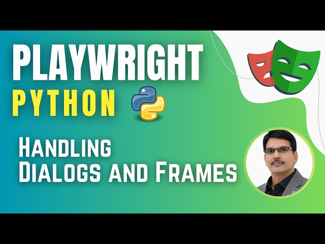 Playwright with Python & Pytest | Handling Dialogs and Frames in Playwright ( Session 11)