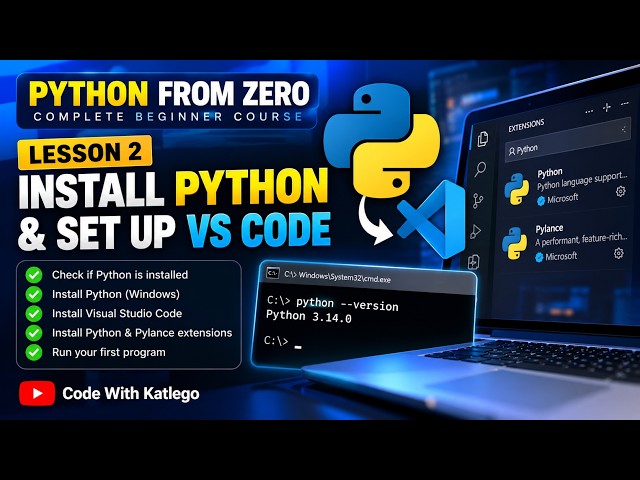 Python From Zero — Lesson 2: Install Python & Set Up VS Code