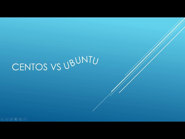 CentOS vs Ubuntu - A Comparison