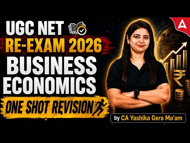 UGC NET Commerce Marathon Class | UGC NET Commerce Re Exam Business Economics By CA Yashika
