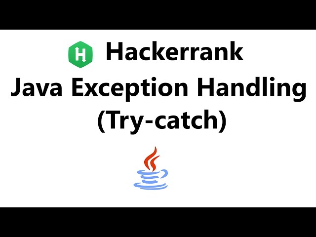 #37 java exception handling (try-catch) hackerrank solution - Java | Hackerrank Java