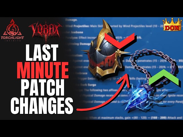 LAST MINUTE PATCH IS WILD! | Vorax Torchlight Infinite