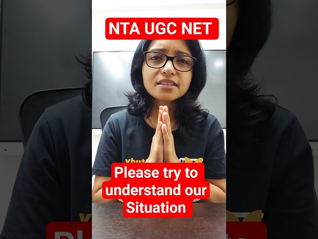 NTA UGC NET Please try to understand our situation #ugcnet #nta #education #viral #reels
