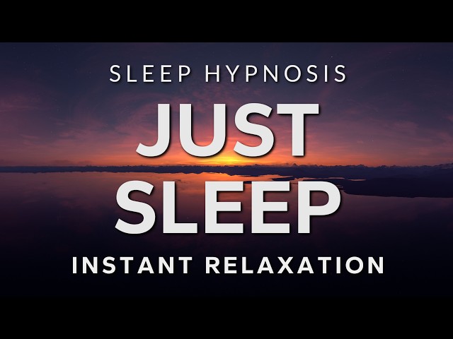 Just Sleep | Deep Sleep Hypnosis, Pure Relaxation Edition (Powerful) Black Screen
