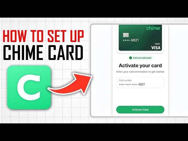 How to Set Up Chime Card (Full Guide)