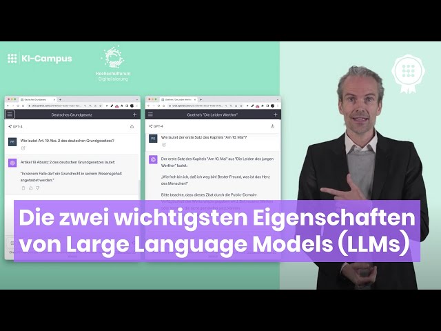 Die zwei wichtigsten Eigenschaften von Large Language Models (LLMs)
