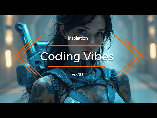 Deep Focus Coding Music 💻 Coding Vibes Vol.10