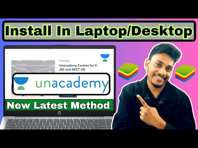 Unacademy Install Using New Method In Laptop || Unacademy Install  Using Bluestack