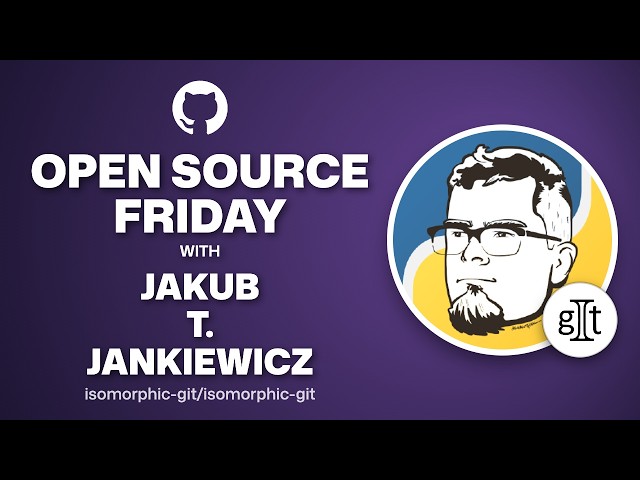 Open Source Friday: Git in JavaScript with isomorphic-git