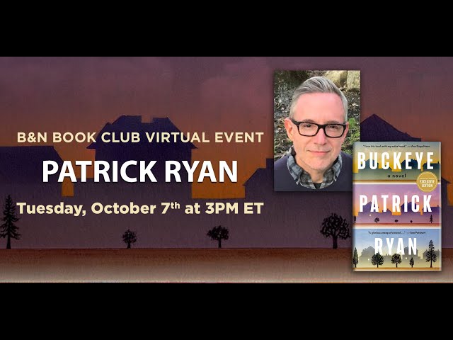 #BNBookClub: Patrick Ryan discusses BUCKEYE with Lexie Smyth and Brenda Allison