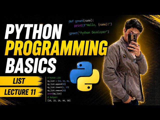Python Programming  List- L11(Lecture 11)