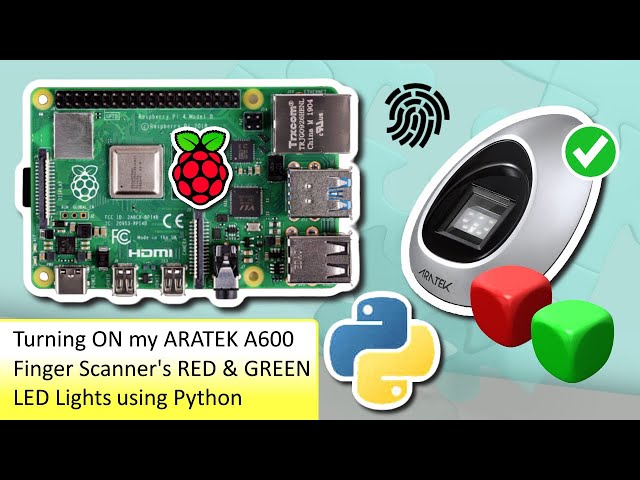 Raspberry Pi Biometric Python DEMO - Turning ON my ARATEK A600 Scanner's RED & GREEN LED Lights