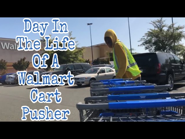 Day In The Life Of A Walmart Cart Pusher
