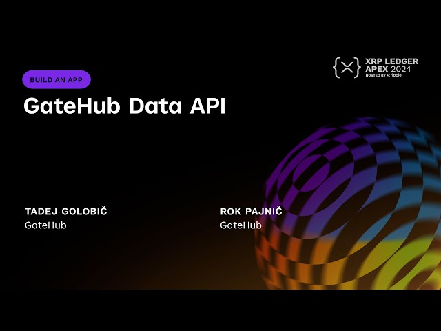GateHub Data API | Tadej Golobič and Rok Pajnič