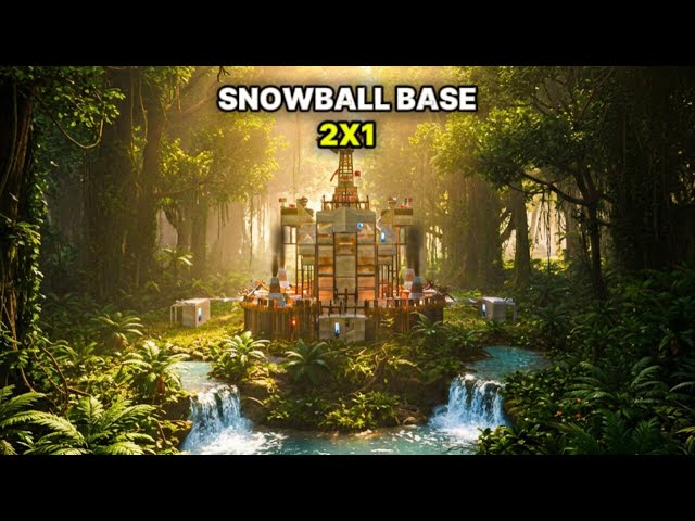 SNOWBALL BASE 2X1 | Solo/Duo/Trio | Rust Base Design 2026