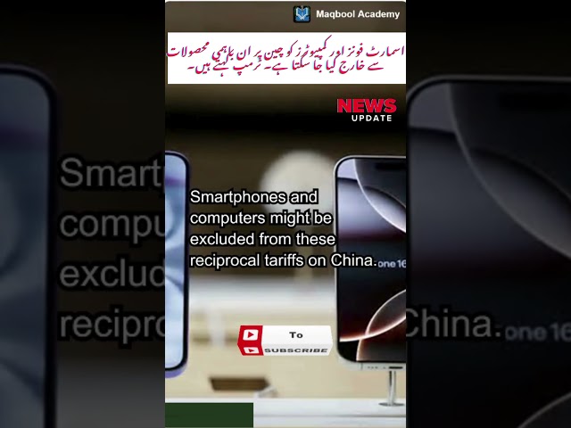 Smartphones and computers might be excluded from these reciprocal tariffs on China  Trump Says