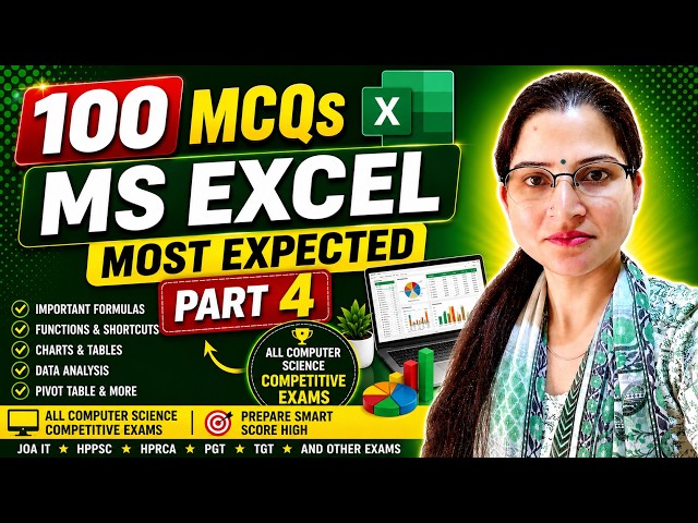 MS Excel Most Expected 100 MCQs | Part 4 | Computer Science Competitive Exams
