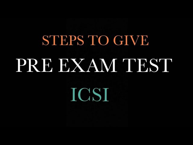 Pre-Exam Test step by step procedure ICSI🇮🇳 #icsi #cseet #csexecutive #cs