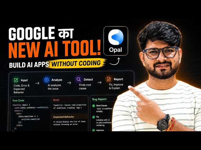Google’s AI Tool Can Build Apps Without Coding 🤯 | Google Opal Explained + Live Demo