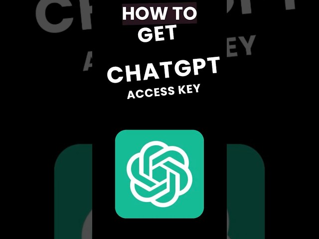 How to Get a ChatGPT API Key for Your App Development 🚀