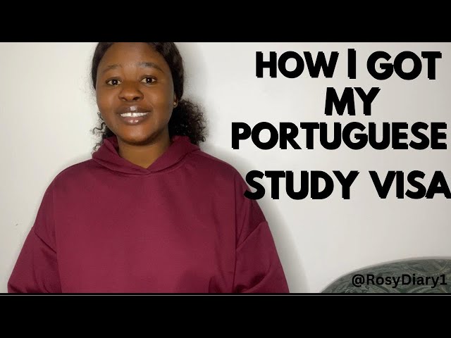 HOW I GOT MY PORTUGUESE🇵🇹 STUDY VISA/ STEPS/ NO AGENT/ MY STORY/ DOCUMENTS SUBMITTED